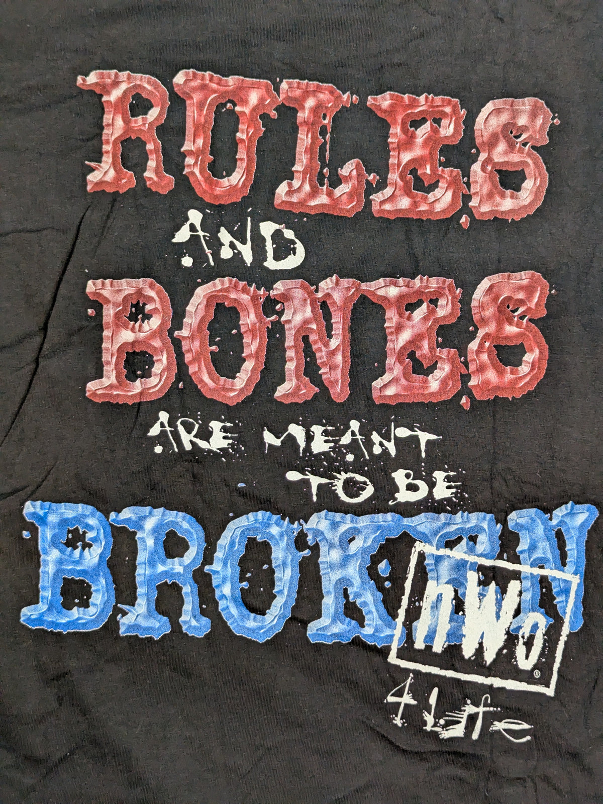 nWo「RULS AND BONESARE MEANT TO BE BROKEN」Tシャツ(WCW(1990s) / ブラック)