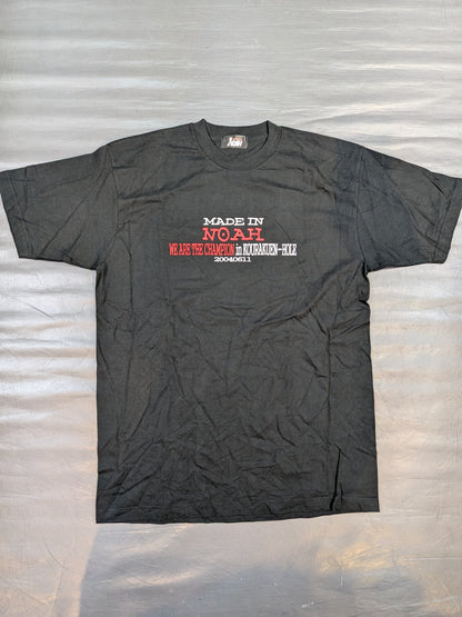 【モハメド・ヨネ 直筆サイン入り】MADE IN NOAH「WE ARE THE CHAMPION in KORAKUEN-HOLE」Tシャツ