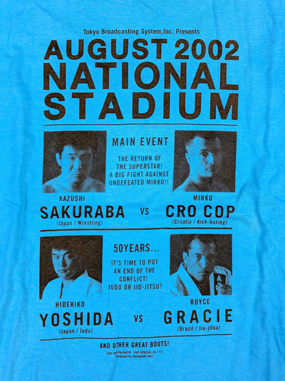 ★桜庭和志vsミルコ・クロコップ / 吉田秀彦vsホイス・グレイシー★ AUGUST 2002 NATIONAL STADIUM Tシャツ