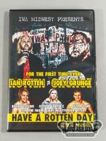 IWA MIDWEST HAVE A ROTTEN DAY