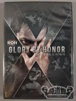 ROH GLORY BY HONOR Ⅹ