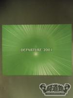 DEPARTURE 2001