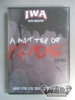 IWA-MS A MATTER OF PRIDE 2K16(04/17/2016)