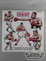ザ・チャンプ / the CHAMP dedicated to the greatboxers of the world