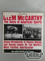 CLEM McCARTHY The Voice of American Sports