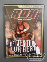 ROH BETTER THAN OUR BEST